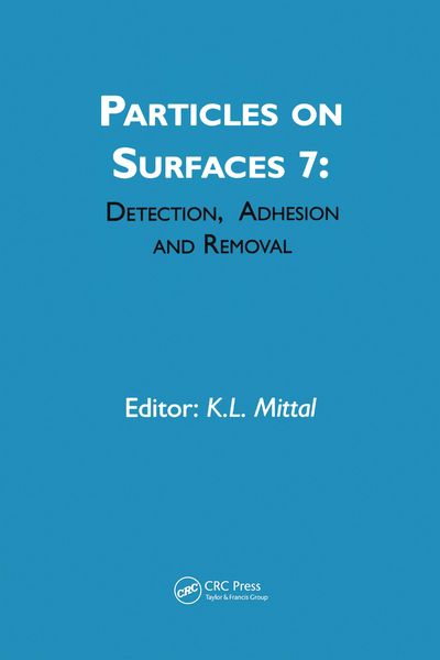 Produktbild: Particles on Surfaces: Detection, Adhesion and Removal, Volume 7