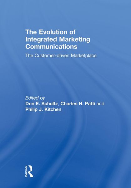 Produktbild: The Evolution of Integrated Marketing Communications