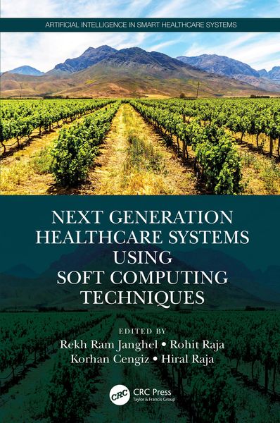 Produktbild: Next Generation Healthcare Systems Using Soft Computing Techniques