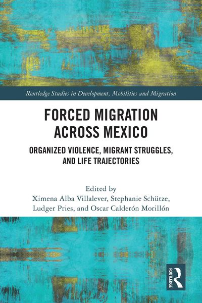 Produktbild: Forced Migration across Mexico