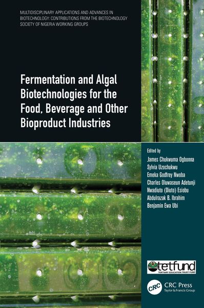 Produktbild: Fermentation and Algal Biotechnologies for the Food, Beverage and Other Bioproduct Industries