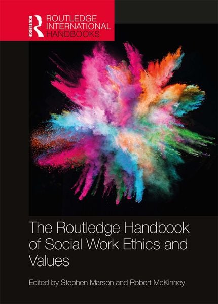 Produktbild: The Routledge Handbook of Social Work Ethics and Values