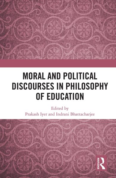 Produktbild: Moral and Political Discourses in Philosophy of Education