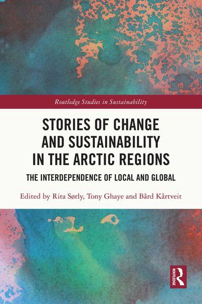 Produktbild: Stories of Change and Sustainability in the Arctic Regions