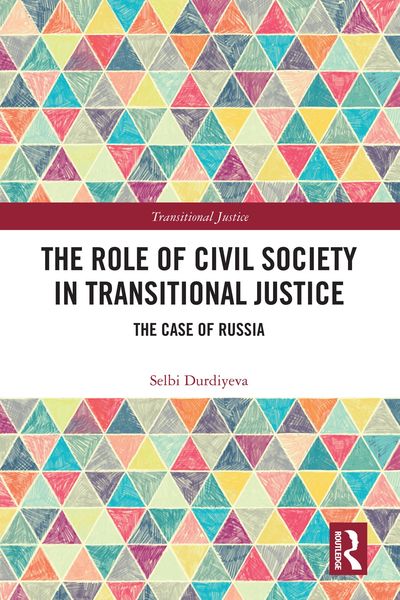 Produktbild: The Role of Civil Society in Transitional Justice