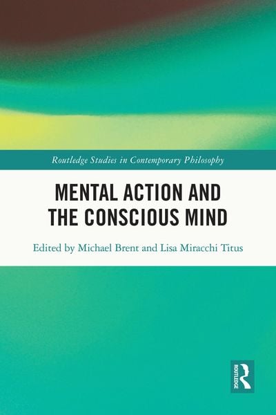 Produktbild: Mental Action and the Conscious Mind