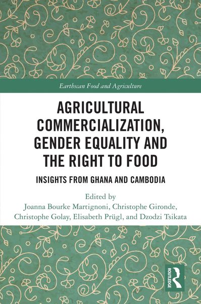 Produktbild: Agricultural Commercialization, Gender Equality and the Right to Food