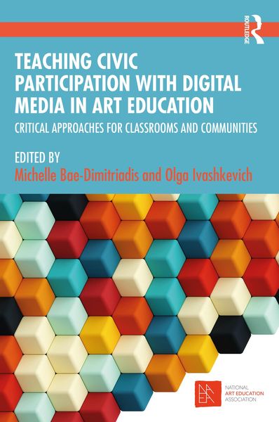Produktbild: Teaching Civic Participation with Digital Media in Art Education