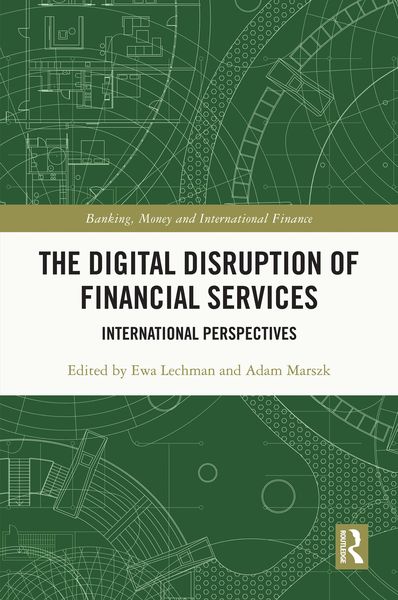 Produktbild: The Digital Disruption of Financial Services