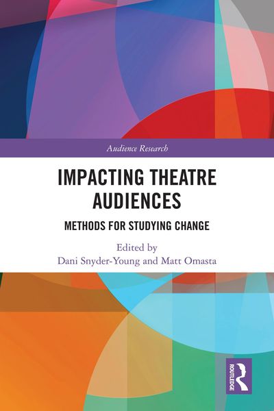 Produktbild: Impacting Theatre Audiences