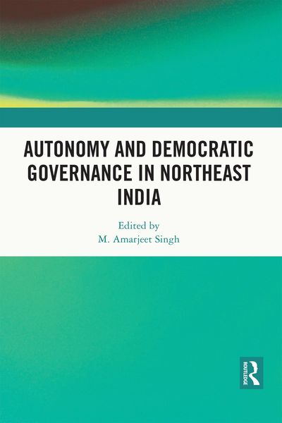 Produktbild: Autonomy and Democratic Governance in Northeast India