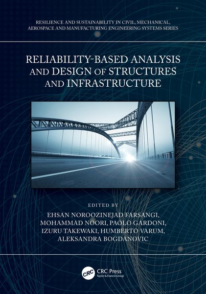 Produktbild: Reliability-Based Analysis and Design of Structures and Infrastructure