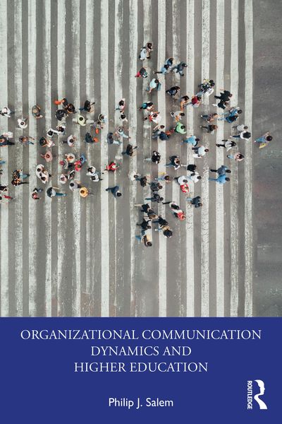 Produktbild: Organizational Communication Dynamics and Higher Education
