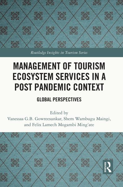 Produktbild: Management of Tourism Ecosystem Services in a Post Pandemic Context