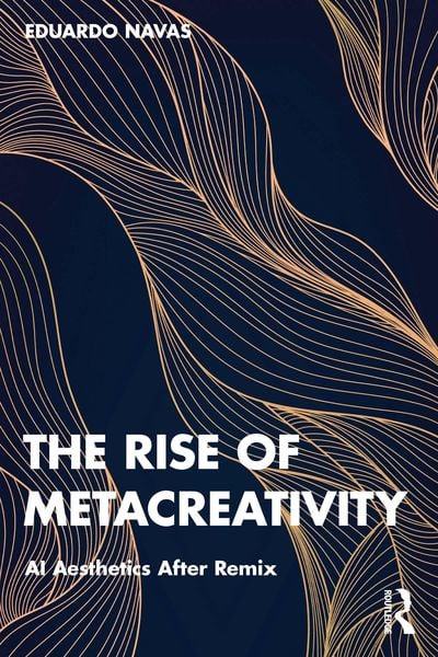 Produktbild: The Rise of Metacreativity