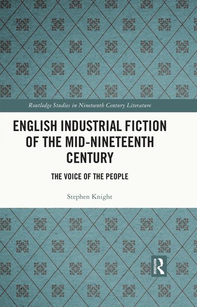 Produktbild: English Industrial Fiction of the Mid-Nineteenth Century