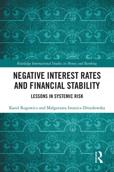 Produktbild: Negative Interest Rates and Financial Stability