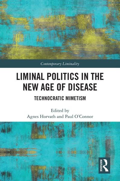 Produktbild: Liminal Politics in the New Age of Disease