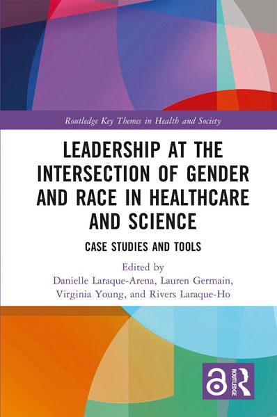 Produktbild: Leadership at the Intersection of Gender and Race in Healthcare and Science