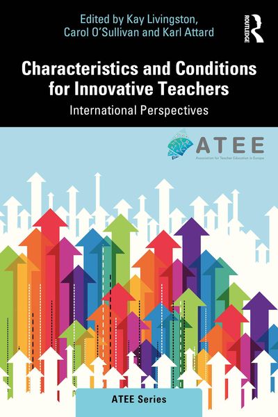 Produktbild: Characteristics and Conditions for Innovative Teachers