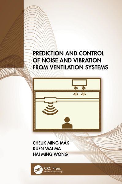Produktbild: Prediction and Control of Noise and Vibration from Ventilation Systems