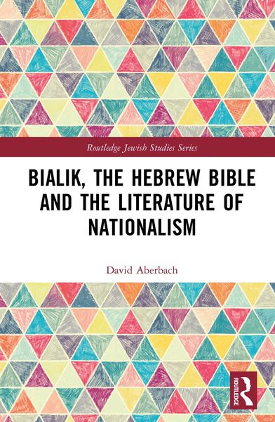 Produktbild: Bialik, the Hebrew Bible and the Literature of Nationalism