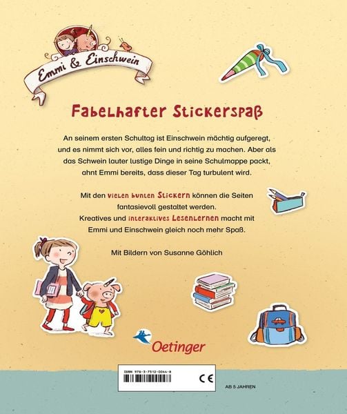 Lesen + Stickern. Einschweins erster Schultag