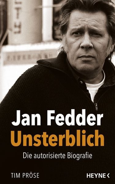 Jan Fedder – Unsterblich