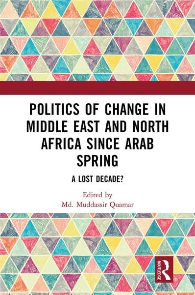 Produktbild: Politics of Change in Middle East and North Africa since Arab Spring