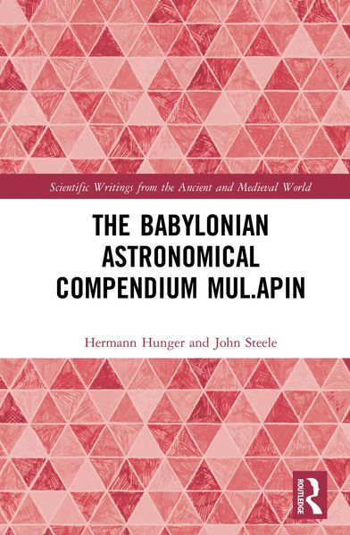 Produktbild: The Babylonian Astronomical Compendium MUL.APIN