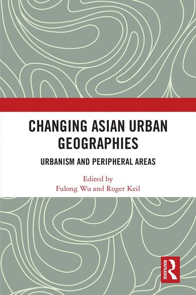 Produktbild: Changing Asian Urban Geographies