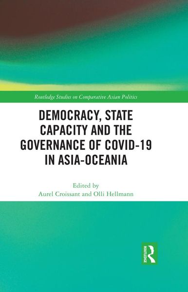 Produktbild: Democracy, State Capacity and the Governance of COVID-19 in Asia-Oceania