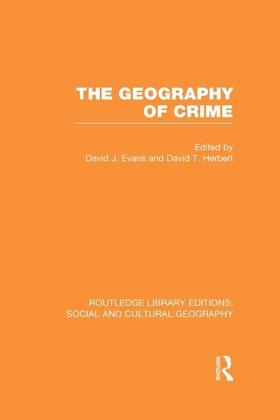Produktbild: The Geography of Crime (RLE Social & Cultural Geography)