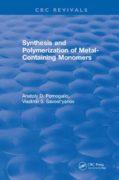 Produktbild: Synthesis and Polymerization of Metal-Containing Monomers