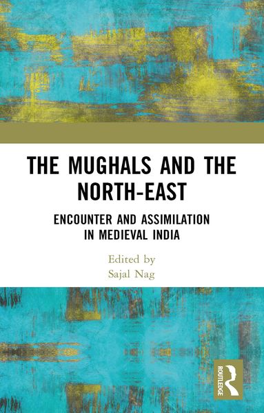 Produktbild: The Mughals and the North-East