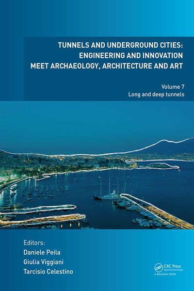 Produktbild: Tunnels and Underground Cities. Engineering and Innovation Meet Archaeology, Architecture and Art
