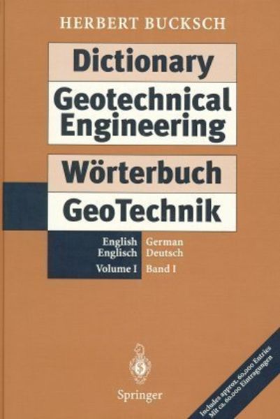 Dictionary Geotechnical Engineering / Wörterbuch GeoTechnik