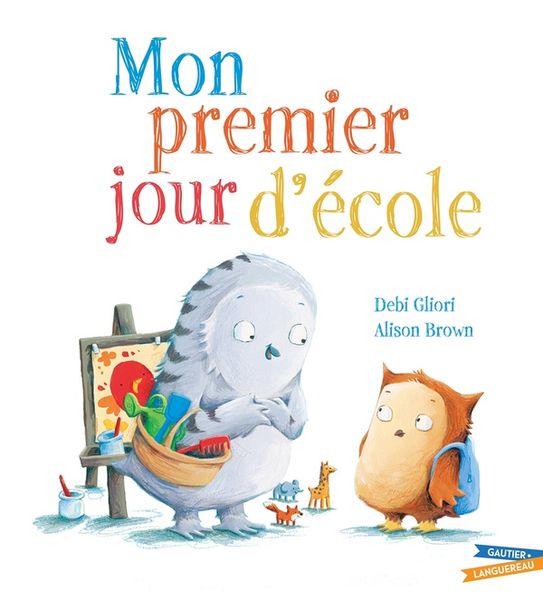 Produktbild: Mon premier jour d'&eacute;cole