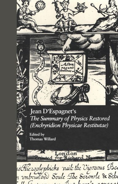 Produktbild: Jean D'Espagnet's The Summary of Physics Restored (Enchyridion Physicae Restitutae)