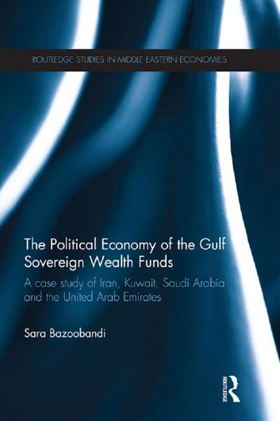 Produktbild: Political Economy of the Gulf Sovereign Wealth Funds