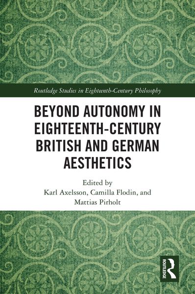 Produktbild: Beyond Autonomy in Eighteenth-Century British and German Aesthetics