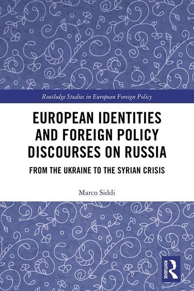 Produktbild: European Identities and Foreign Policy Discourses on Russia