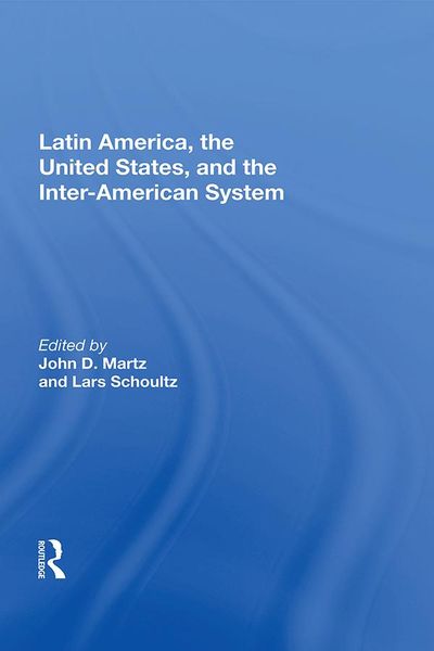 Produktbild: Latin America, The United States, And The Interamerican System