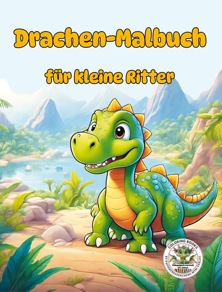 Drachen-Malbuch für kleine Ritter, Taschenbuch von Nanja Holland, Papierfresserchens MTM-Verlag, 978-3-99051-261-6