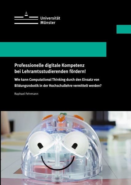 Produktbild: Professionelle digitale Kompetenz bei Lehramtsstudierenden f&ouml;rdern!