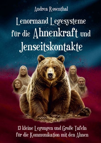 Produktbild: Lenormand Legesysteme f&uuml;r die Ahnenkraft und Jenseitskontakte