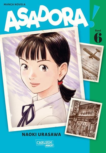 Asadora! 6, Taschenbuch von Naoki Urasawa, Carlsen, 978-3-551-71199-1
