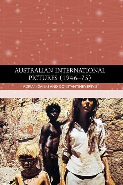 Produktbild: Australian International Pictures (1946 - 75)
