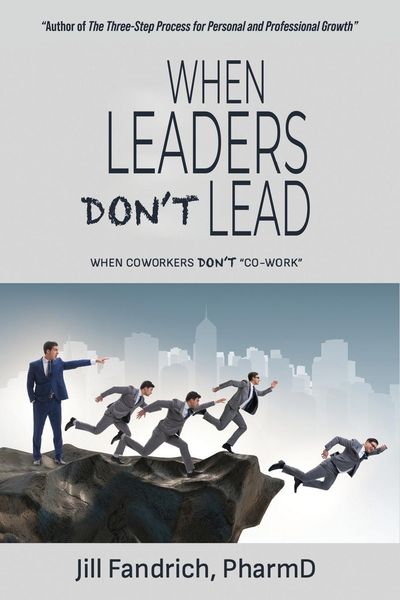 Produktbild: When Leaders Don't Lead; When Coworkers Don't "Co-Work"