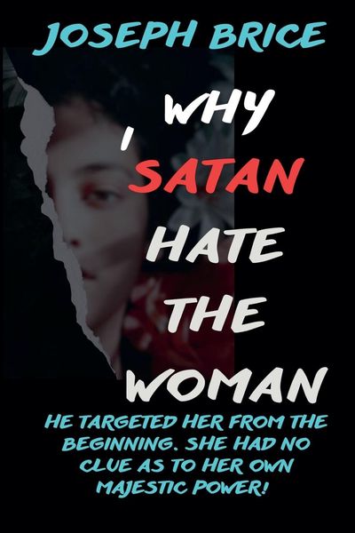 Produktbild: Why I Satan Hate The Woman
